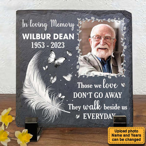 Photo Memorial Gift In Loving Memory Those We Love Don't Go Away Square Memorial Stone