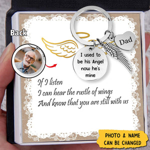 I Used To Be His Angel Now He Is Mine Personalized Stainless Steel Keychain