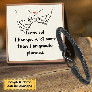 Turns out I like you a lot more than I originally planned Personalized Dual Name Infinity Leather Bracelet