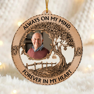 Always On My Mind Forever In My Heart - Personalized Memorial Ornament