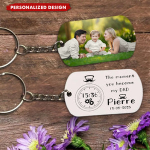 The Moment You Became My DAD - Personalized Father's Day Keychain