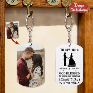 God Blessed The Broken Road That Led Me Straight To You - Upload Image Personalized Keychain