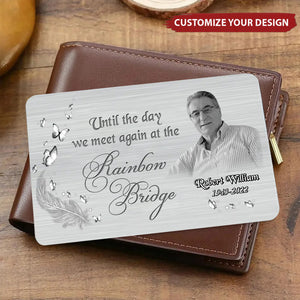 Custom Personalized Memorial Aluminum Wallet Card l f Love Could Have Saved You You Would Have Lived Forever
