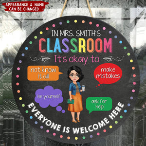 In This Classroom - Personalized Round Wood Sign