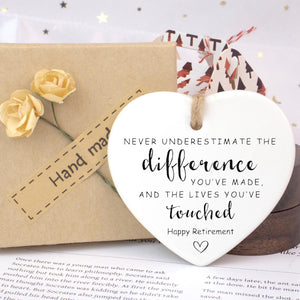 Never Underestimate the Difference You Made and the Lives You Touched, Retirement Ornament