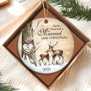 Have Yourself A Married Little Christmas -Custom Couple Ornament