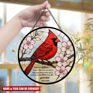 Signs From Heaven Show Up To Remind You That Love Never Dies - Personalized Window Hanging Suncatcher