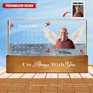 I'm Always With You-Personalized Memorial 3D LED Light Plaque