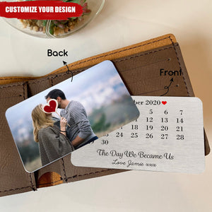 Personalized Day We Became Us Date Metal Wallet Card