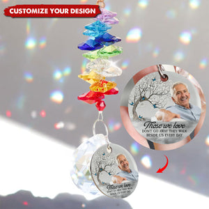 I'm Always With You - Tree Version - Personalized Photo Ball Prism Suncatcher