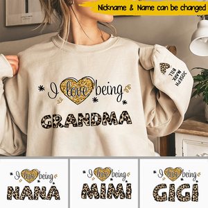 Personalized I Love Being Gigi Leopard Sweatshirt