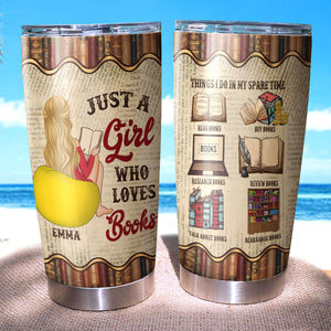 Personalized Just A Girl Who Loves Books Tumbler, Gift For Her