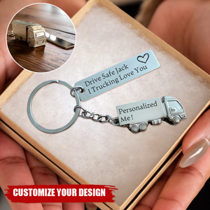 Drive Safe Keyring - Personalized Engraved Keychain for Truck Driver