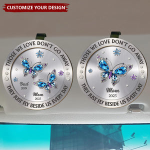 Those We Love Beside Us Every Day - Personalized Custom Car Visor Clip