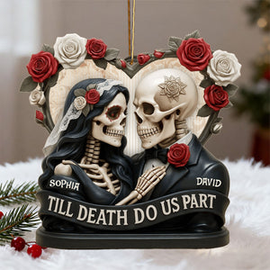 Till Death Do Us Part, Skeletons And Roses, Custom Couple Ornament
