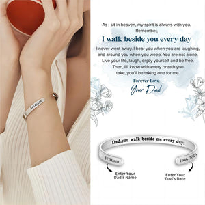 Dad, You Walk Beside Me Every Day - Personalized Engraved Bracelet