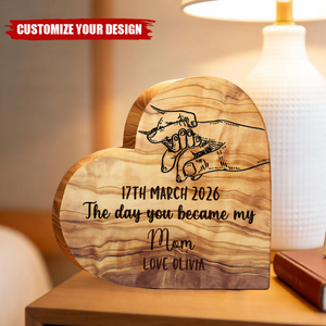The Day You Became My Mummy - Personalized Engraved Wood Plaque