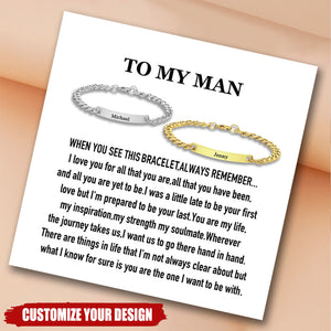 To My Man - Personalized Fashion Bracelets For Couples