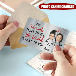 Custom Photo My Favorite Place - Gift For Couples, Husband, Wife - Personalized Aluminum Wallet Card