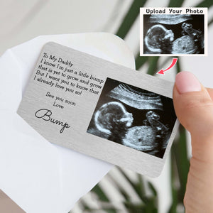 Metal Wallet Card - Love Bump - I Know I’m Just a Little Bump That Is Yet To Grow And Grow