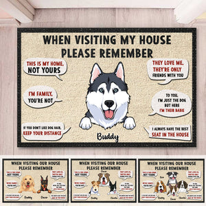 Personalized Doormat and Decorative Mat - Remember When Visiting Our House