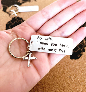 Fly Safe I Need You Here With Me - Personalized Stainless Steel Keychain