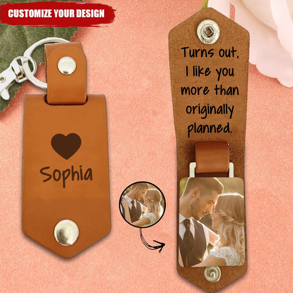 ”Turns Out, I Like You More Than Originally Planned" - Personalized Couple Leather Keychain