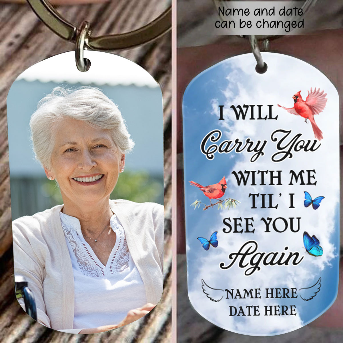 I Will Carry You With Me Til' I See You Again - Personalized Engraved Keychain