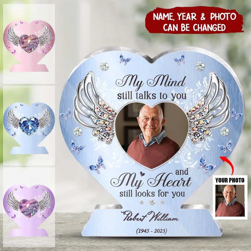 Personalized Memorial Photo Heart Acrylic Plaque My Mind Still Talks To You