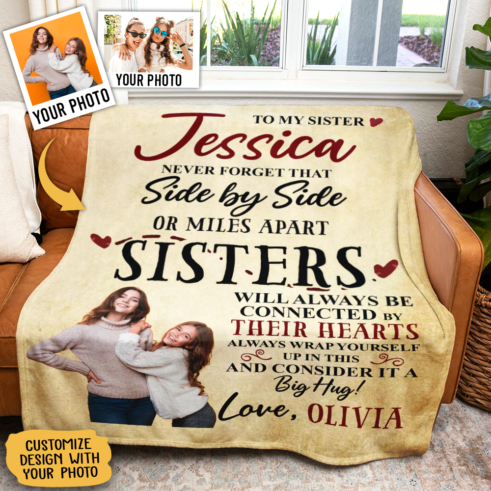 Gift For Sister Blanket, To My Sister Never Forget That Side By Side - Love From Little Sister