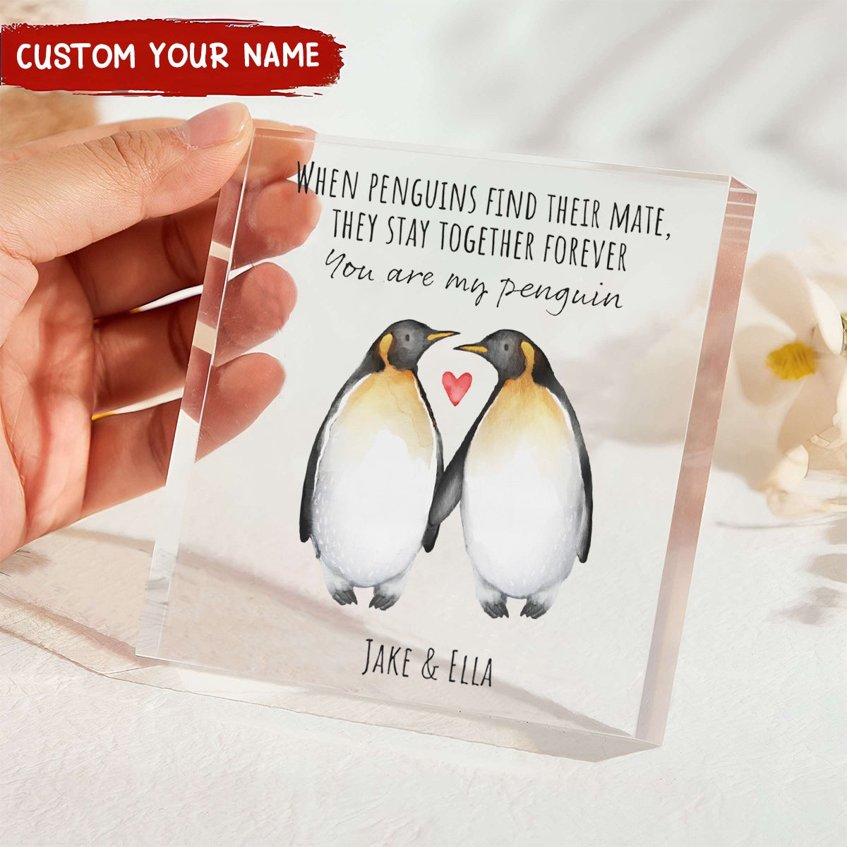 You're My Penguin - Couple Personalized Acrylic Plaque