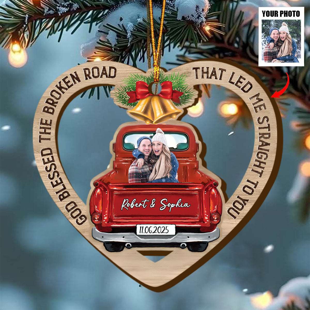 God Blessed The Broken Road That Led Me Straight To You - Custom Couple Ornament