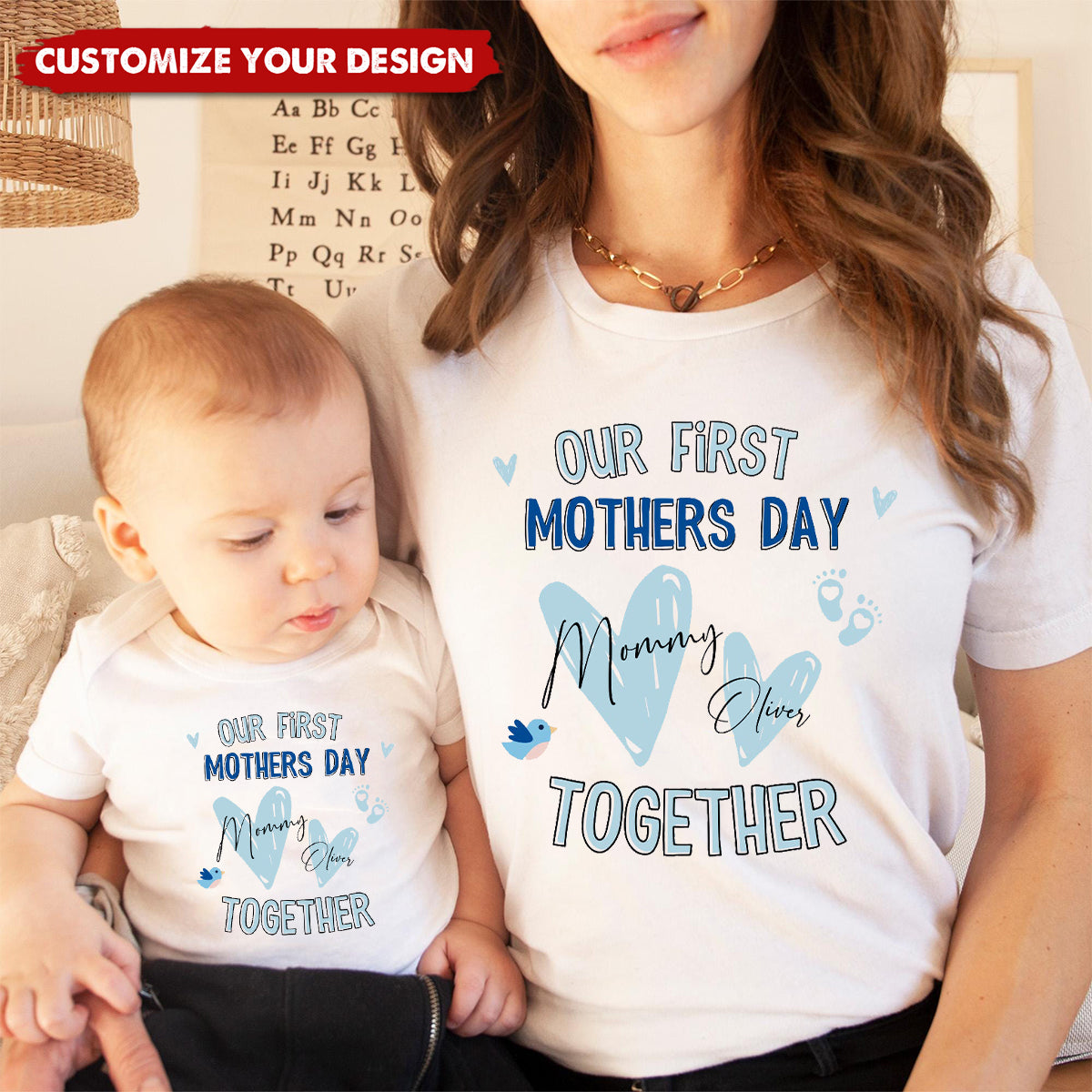 Our First Mother's Day Together - Personalized Shirt and Bodysuit