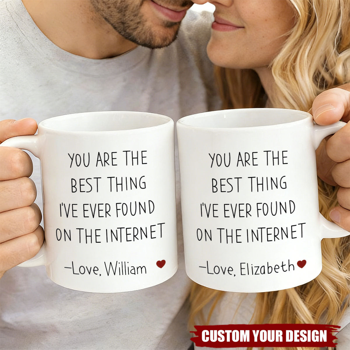 You Are The Best Thing I've Ever Found On The Internet Personalized Mug