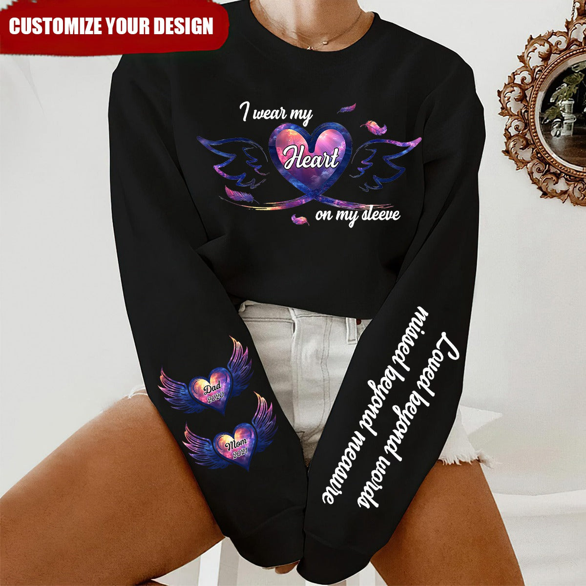 I Wear My Heart On My Sleeve-Personalized Memorial Sweatshirt