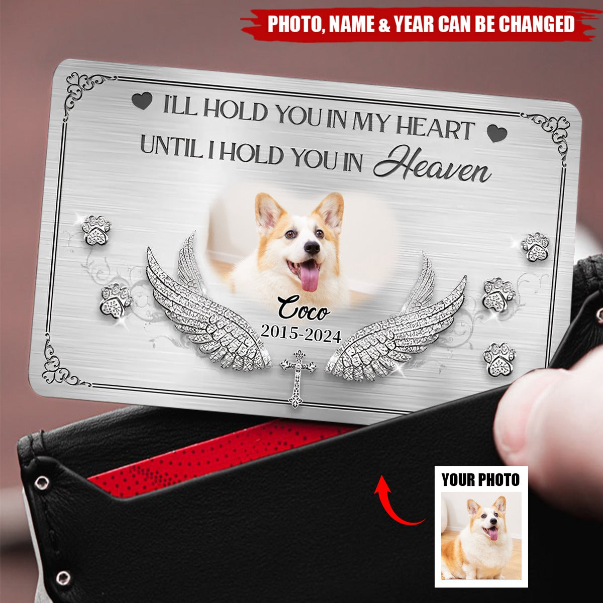 I'll Hold You In My Heart Until I Hold You In Heaven - Personalized Metal Wallet Card