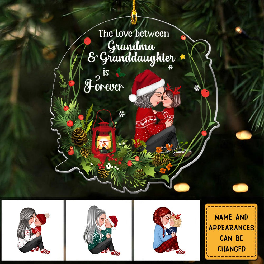 Gift For Granddaughter Love Between Grandma Is Forever Ornament