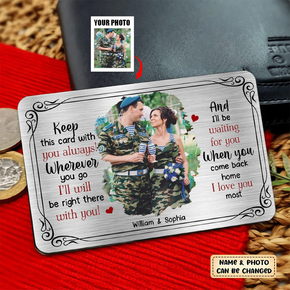 Keep This Card With You Always - Personalized Aluminum Photo Wallet Card