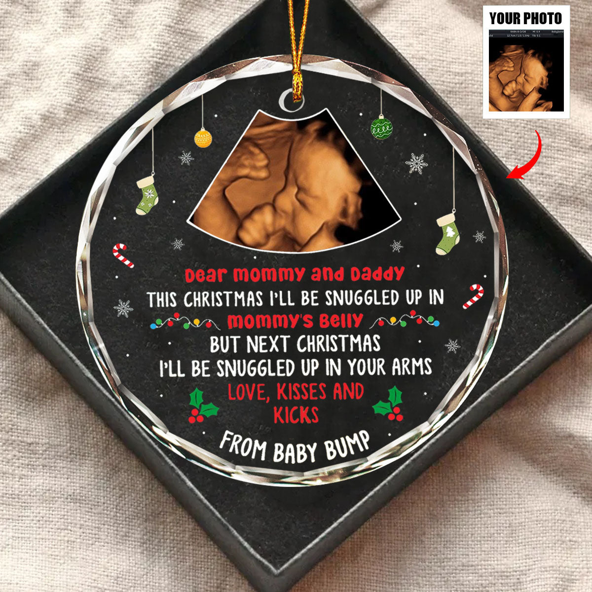 Snuggle Up In Mommy's Belly - Custom Ultrasound Christmas Ornament