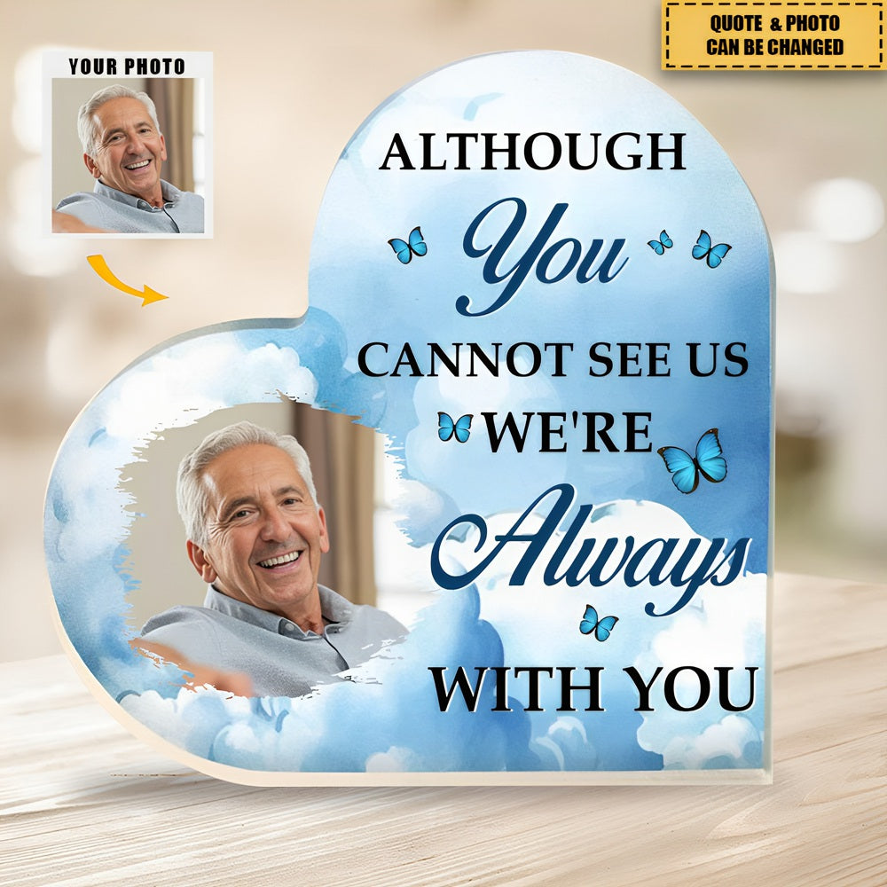 I Know Heaven Is A Beautiful Place - Personalized Acrylic Photo Plaque