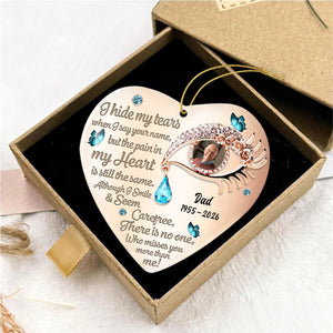 I Hide My Tears Personalized Memorial Ceramic Ornament
