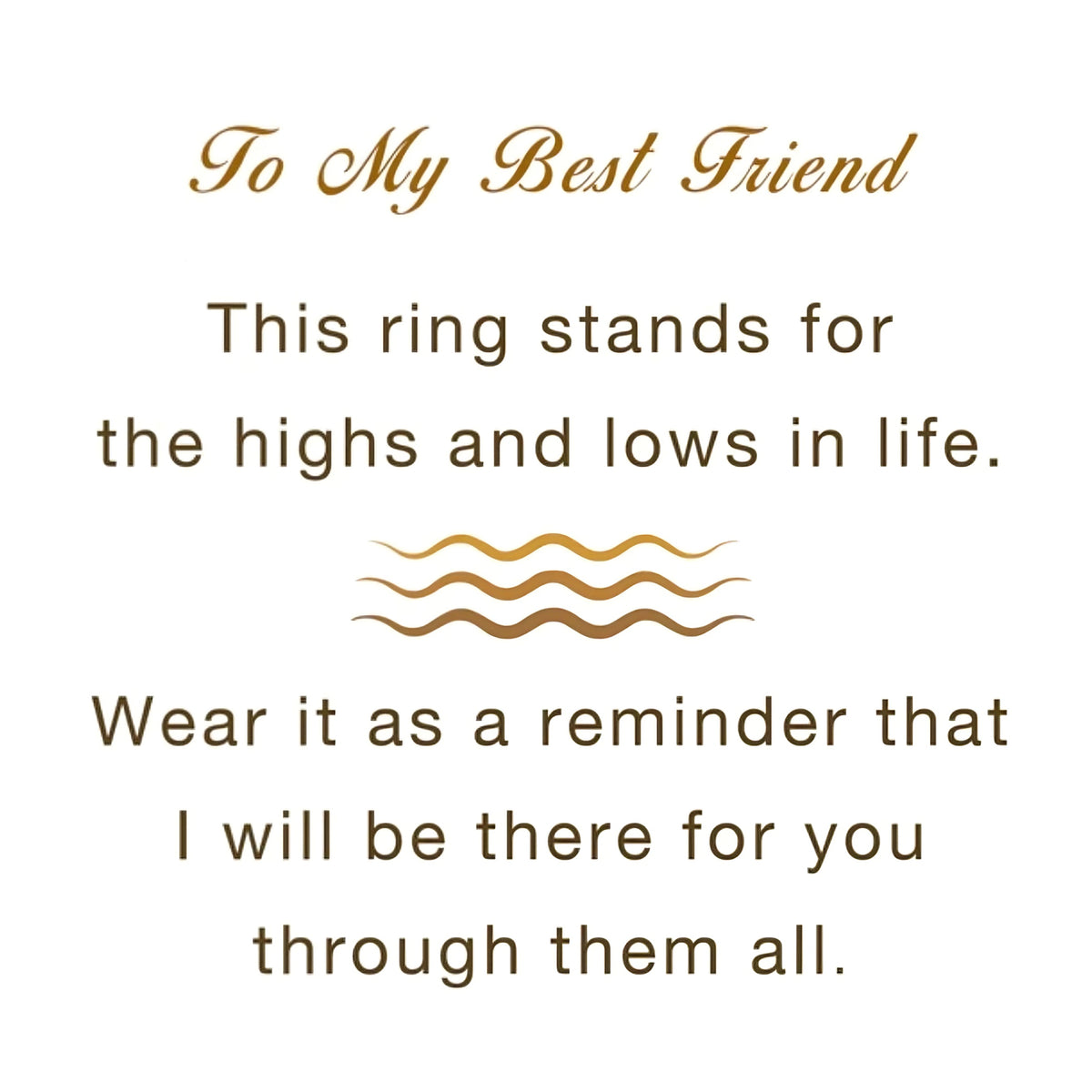 To My Best Friend, Highs And Lows Wave Ring - Gift For Her