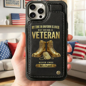 Veteran Never Ends-Personalized Veteran Leather Wallet Phone Case