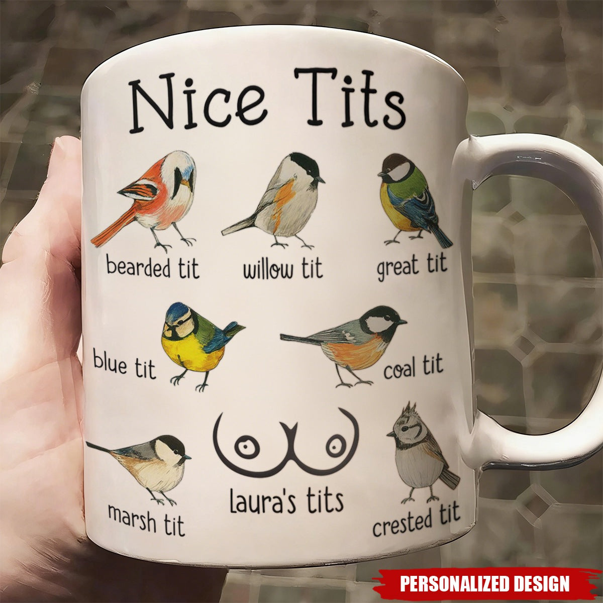 Nice Tits - Personalized Funny Bird Pun Mug