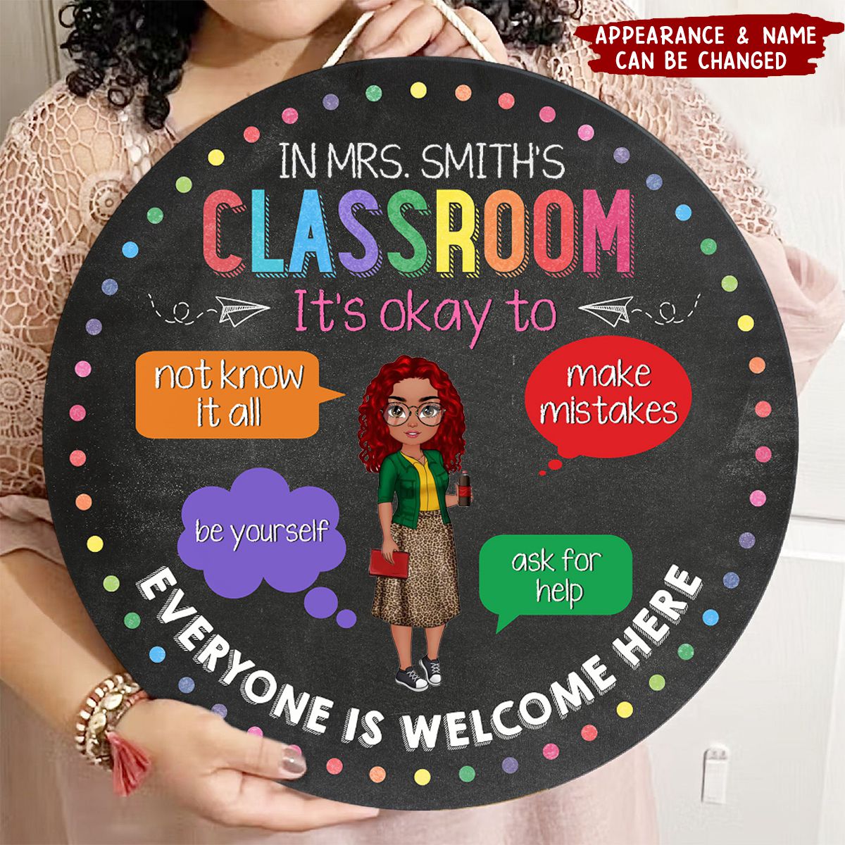 In This Classroom - Personalized Round Wood Sign