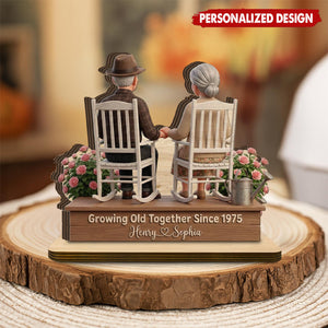 Personalized Plaque - Elderly Couple in Rocking Chairs, Growing Old Together