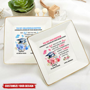 To My Granddaughter, Congratulations On Your Graduation - Personalized Jewelry Dish