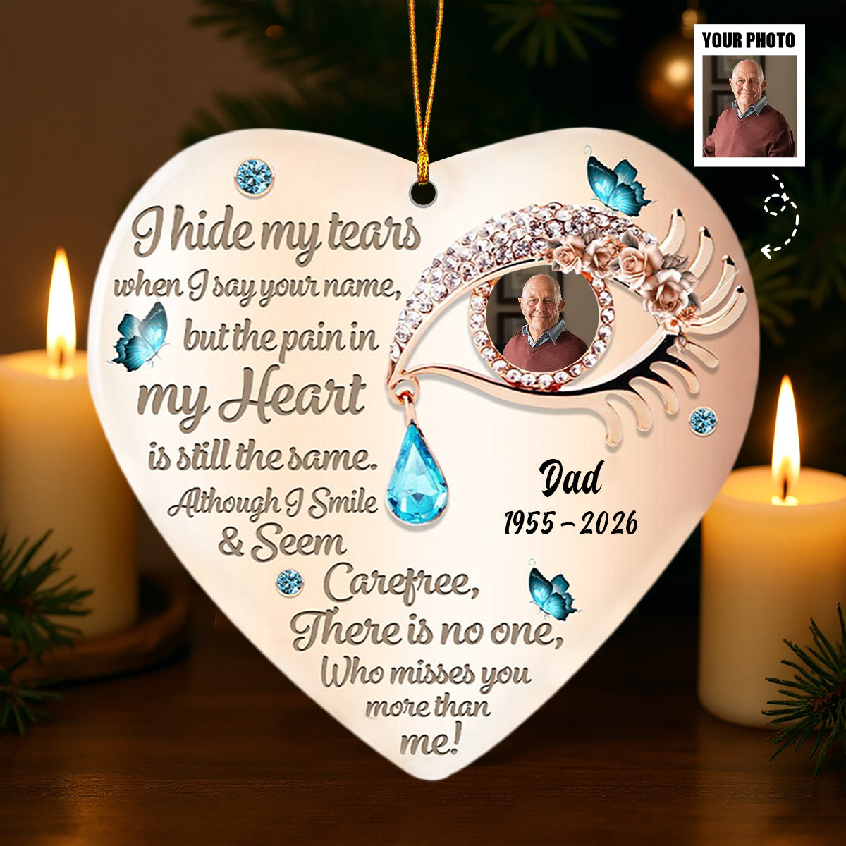I Hide My Tears Personalized Memorial Ceramic Ornament