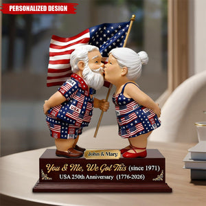 Personalized You & Me We Got This America's 250th Couple Acrylic Plaque