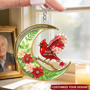 I'm Always With You - Personalized Memorial Keychain